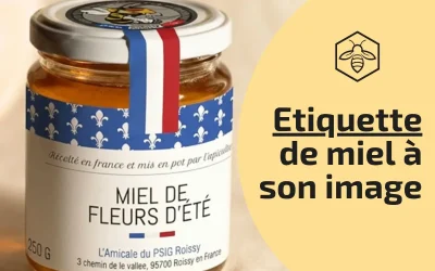 Étiquette de miel personnalisée : comment créer une étiquette à votre image ?