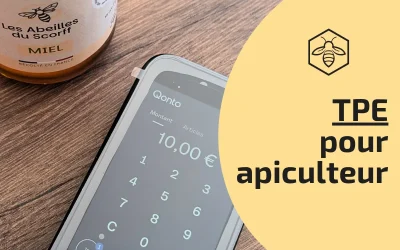 TPE pour apiculteur : encaisser ses ventes de miel partout